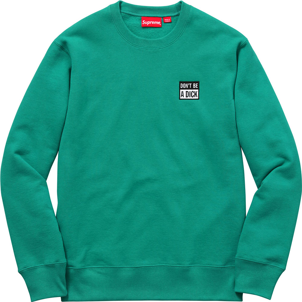 Don't be a Dick Crewneck